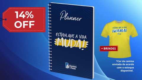 Planner: "Estuda, que a vida muda!" + Camisa, Chaveiro e Caneta (Brindes)